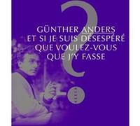 Et si je suis désespéré, que voulez-vous que j'y fasse ? – Allia