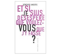 Et si je suis désespéré, que voulez-vous que j'y fasse ? : entretien avec Mathias Greffrath