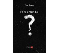 Et Si J'étais Toi ?