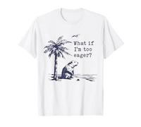 Et si j'étais trop Impatient, Funny Beaver Meme T-Shirt