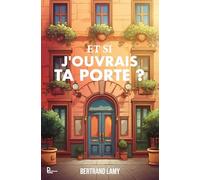 Et si j'ouvrais ta porte ?