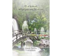 Et si la mort n'était pas une fin en soi.