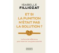 Et si la punition n'était pas la solution ?