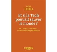 Et si la tech pouvait sauver le monde ? - Fatie Toko - L'aube Eds De - Poche - Essai