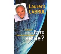 Et si la terre s'en sortait toute seule ?