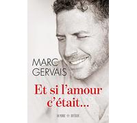 Et si l'amour c'était...