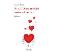 Et si l'Amour était notre chemin...