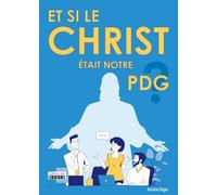 Et si le Christ était notre PDG ?