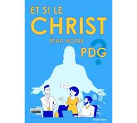 Et si le Christ était notre PDG ?