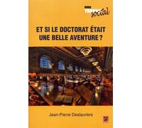 Et Si Le Doctorat Était Une Belle Aventure ?