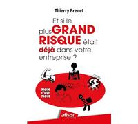 Et si le plus grand risque était déjà dans votre entreprise ?