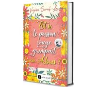 Et si le poisson rouge grimpait aux arbres ? - Virginie Sarah Lou - Ramsay - broché - Roman