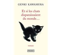 Et si les chats disparaissaient du monde...