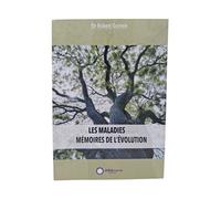 Et si les maladies etaient des mémoires de l'evolution - Robert Guinée - Neosante - relié - Essai