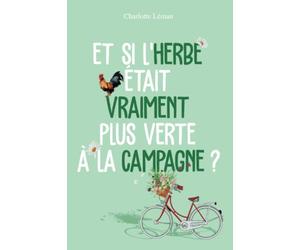 Et si l'herbe était vraiment plus verte à la campagne ?