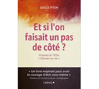 Et si l'on faisait un pas de côté ?
