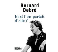 Et si l'on parlait d'elle ?