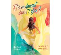 Et si on dansait dans l’Église ?