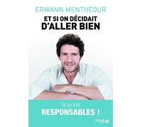 Et si on décidait d'aller bien