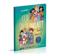 Et si on en parlait ? La sexualité comme Dieu la voit - John Perritt - Ourania - broché - Document jeunesse