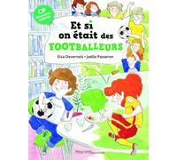 Et si on était des footballeurs ?