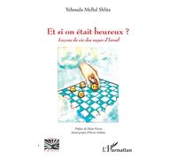 Et si on était heureux ?: Leçons de vie des sages d'Israël