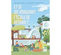 Et si on imaginait l'école de demain ?