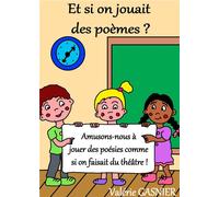 Et si on jouait des poèmes ?