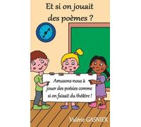 Et Si On Jouait Des Poèmes ?