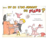 Et Si On Jouait Du Piano / Recueil