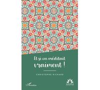 Et si on méditait vraiment ! - Christophe Richard - L'harmattan - broché - Essai