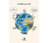 Et si on parlait d'économie ?