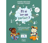 Et si on se parlait ? (11 ans et plus) - Nouvelle Edition 2025