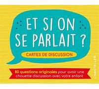 Et si on se parlait ? Cartes de discussion - HANS-CHRISTIAN Collectif - Chantecler - Document jeunesse