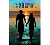 Et si on se souvenait...
