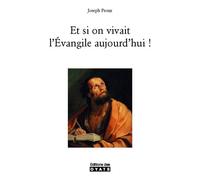 ET SI ON VIVAIT L'ÉVANGILE AUJOURD'HUI !: Une lecture actualisée de l'Évangile de Luc