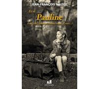 Et Si Pauline Était Une Femme Comme Vous Et Moi - ?