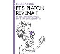 Et si Platon revenait... (Espaces Libres - Idées)