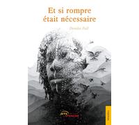Et si rompre était nécessaire - Demba Fall - Jets D'encre - broché - Essai