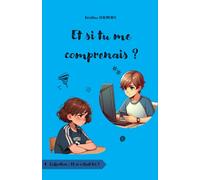 Et si tu me comprenais ?