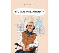 Et si tu me voyais autrement ? - Nathalie Griseri - Dashbook - broché - Biographie