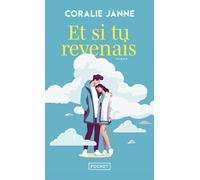 Et si tu revenais - Coralie Janne - Pocket - Poche - Roman