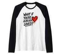 Et si Vous êtes déjà aimé Graffiti Christian Faith Manche Raglan