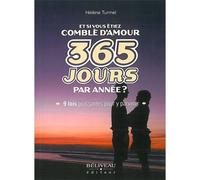 Et Si Vous Étiez Comblé D'amour 365 Jours Par Année ?