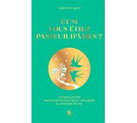 Et si vous étiez passeur d'âme - COLLECTOR Accueillir ses multi-potentialités et incarner sa mission de vie - Valérie J'Espere - Lotus Et L'elephant - relié - Essai