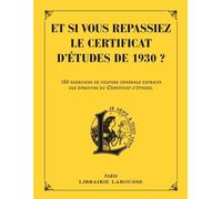 Et si vous repassiez votre certificat d'études en 1930 ?