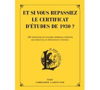 Et si vous repassiez votre certificat d'études en 1930 ?
