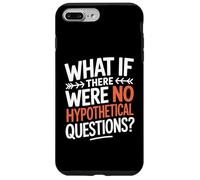 Et s'il n'y Avait Pas de Questions hypothétiques Coque pour iPhone 7 Plus/8 Plus