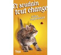 Et soudain tout change