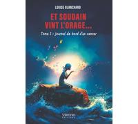 Et soudain vint l'orage...